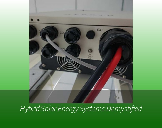 Hybrid Solar Energy Systems Demystified